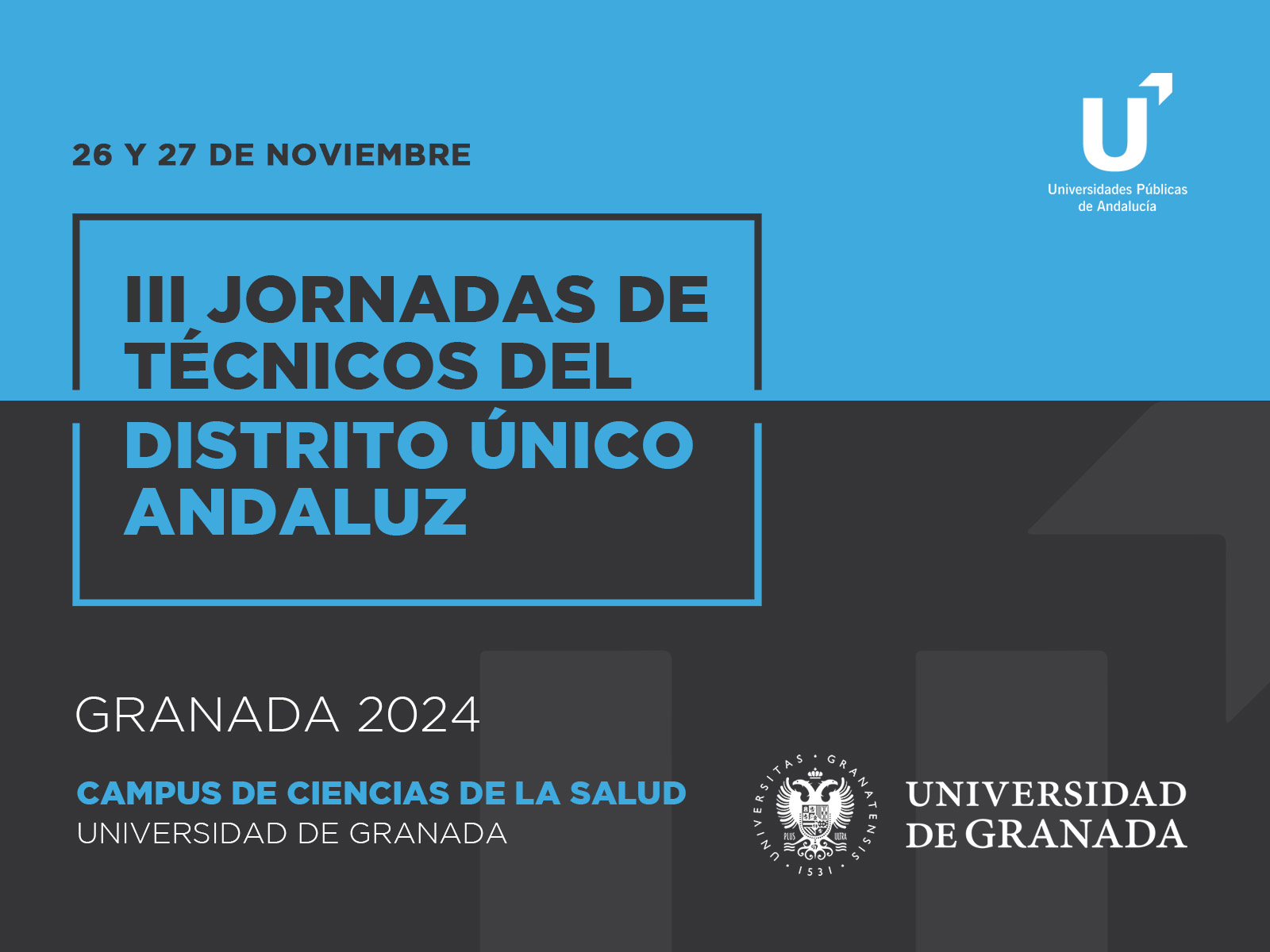 Cartel III JORNADAS TÉCNICOS DEL DISTRITO ÚNICO ANDALUZ